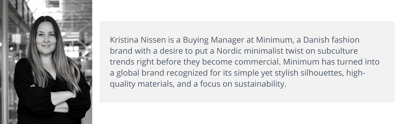 Kristina Nissen Buying Manager Minimum Bio