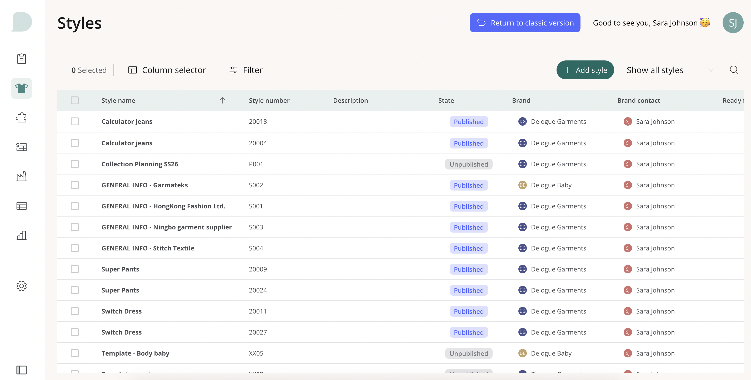 Saved Views in Delogue with personalised filters and table layouts for Styles and Items.