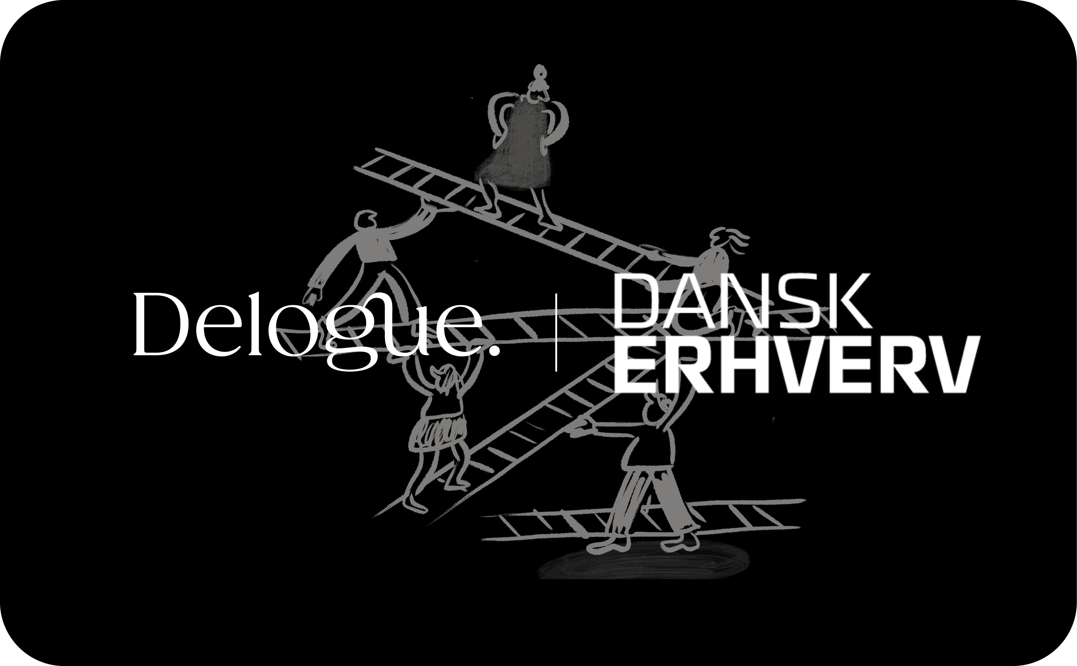 Delogue x DANSK ERHVERV