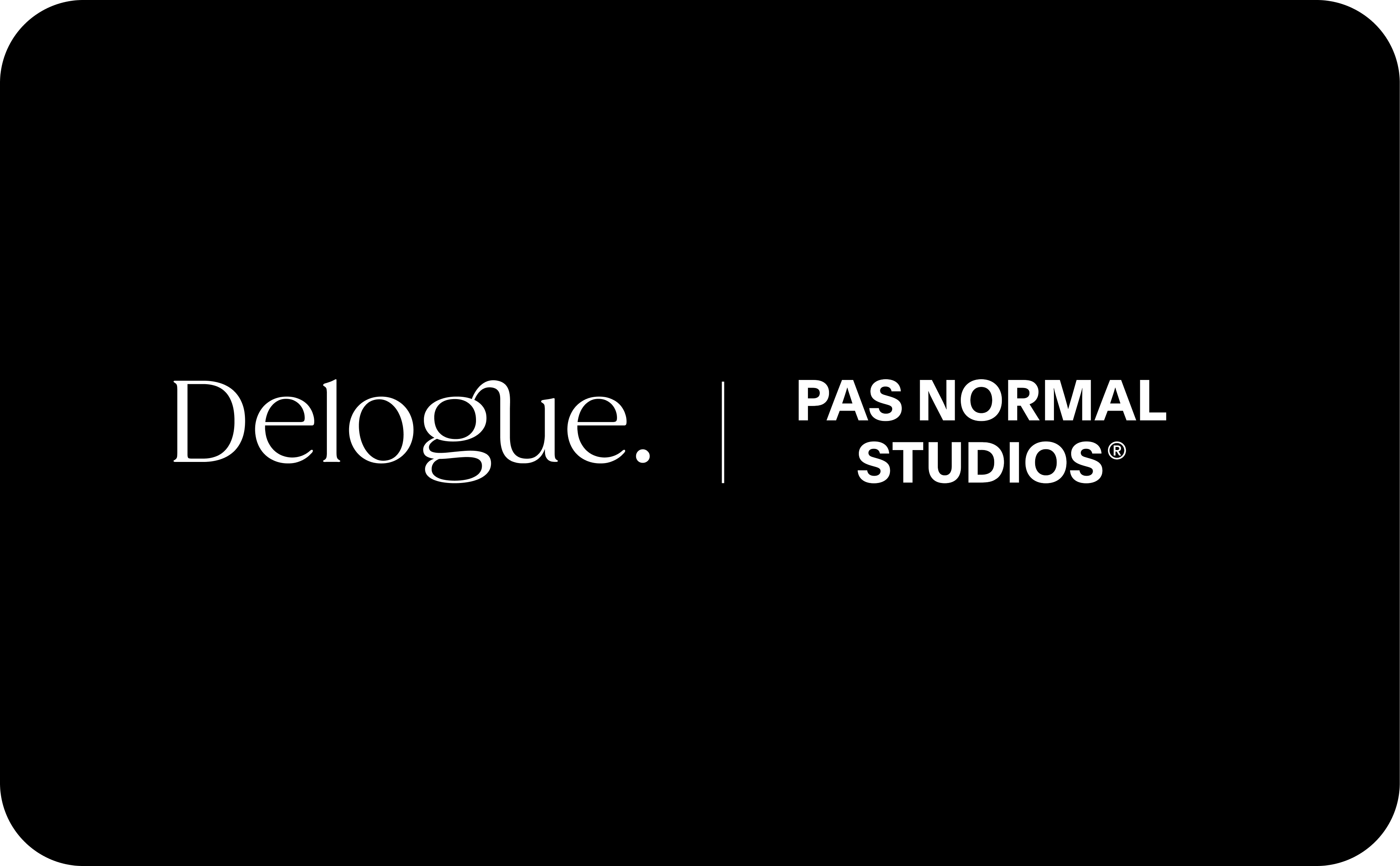 Delogue x Pas Normal Studios